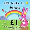 Gift books to schools, donate £1: Pink Patsy the pink bunny painting a rainbow. Help us put more books into local classrooms.