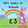 Gift books to schools, donate £3: Pink Patsy the pink bunny painting a rainbow. Help us put more books into local classrooms.