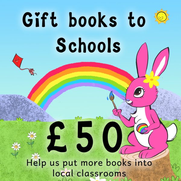 Gift books to schools, donate £50: Pink Patsy the pink bunny painting a rainbow. Help us put more books into local classrooms.