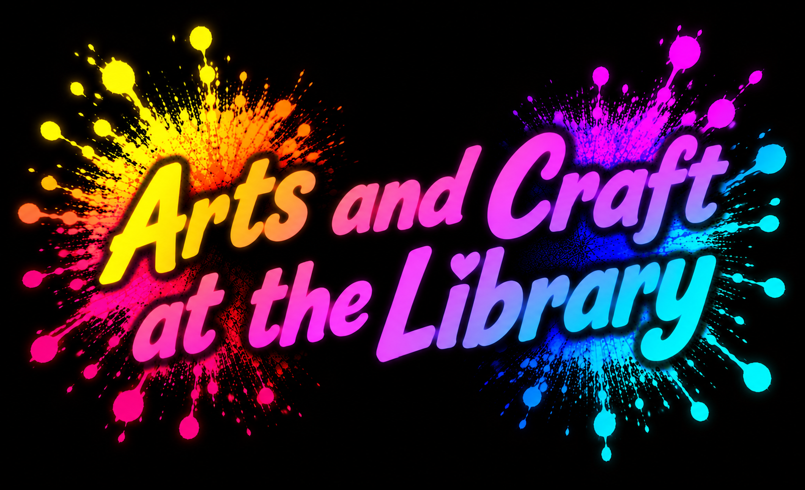 Arts and Craft at the Library title in bright neon paint-splash lettering for Pink Patsy library sessions by Magmay Books