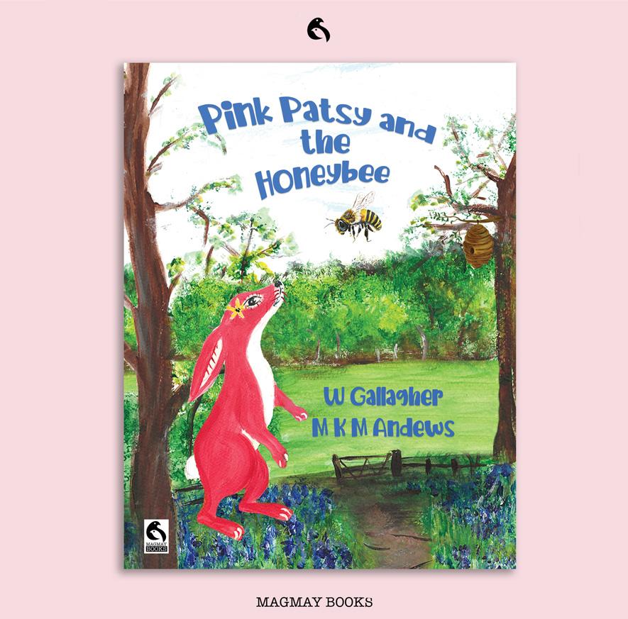 Pink Patsy and the honeybee book by wendy gallagher and Margaret Townsend