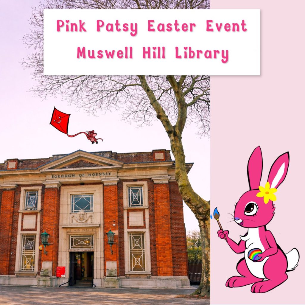 Pink Patsy holding a paintbrush and rainbow egg beside Muswell Hill Library for a Pink Patsy arts and crafts event