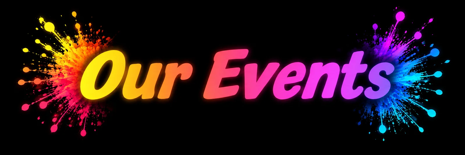 Our Events title in bright neon paint-splash lettering for Pink Patsy children's events by Magmay Books