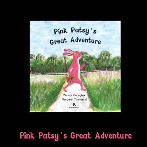 Pink Patsy's Great Adventure book cover Pink Patsy's Great Adventure rhyming children's picture book cover by Wendy Gallagher and Margaret Townsend